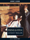 Phineas Finn (MP3): Palliser Series, Book 2